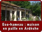 Ecovillage en Ardèche : maison en paille à vendre