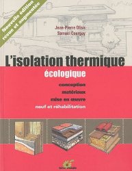 L'isolation thermique écologique - Jean-Pierre Oliva, Samuel Courgey - terre vivante